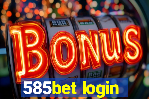 585bet login